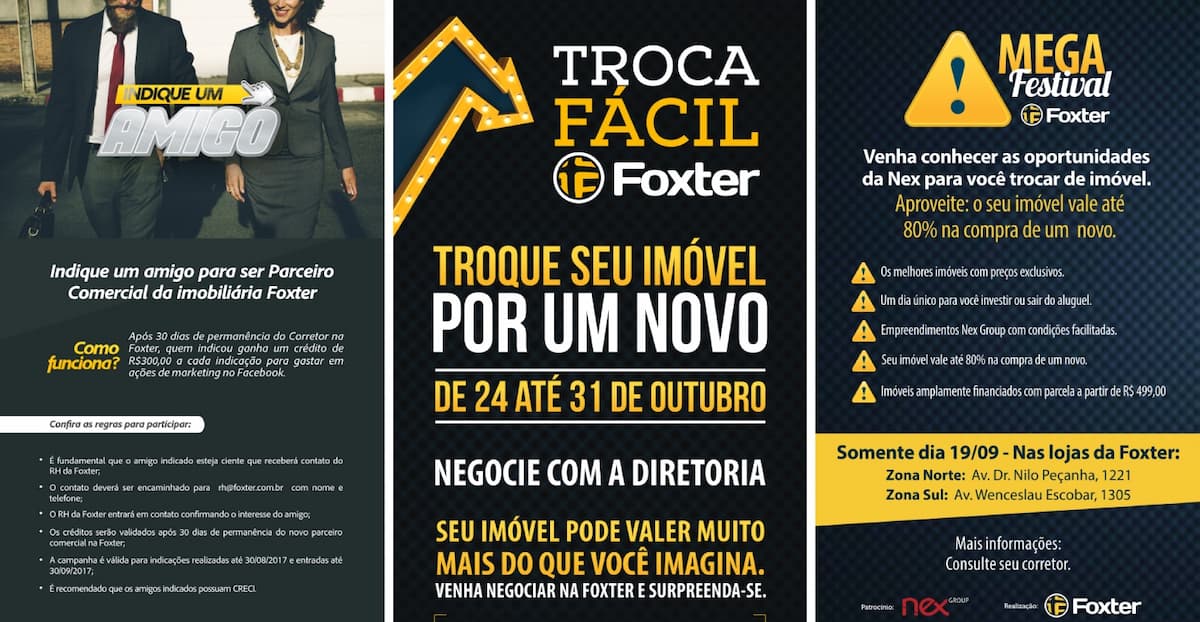 Imagens das campanhas do ano de 2015: Indique um amigo, Troca Fácil Foxter e Mega Festival Foxter